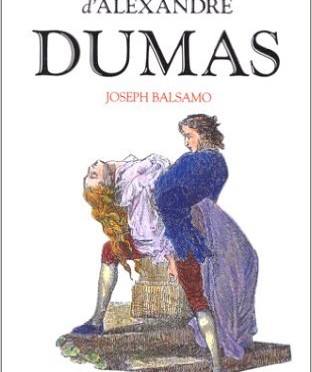 « Joseph Balsamo » par Alexandre Dumas